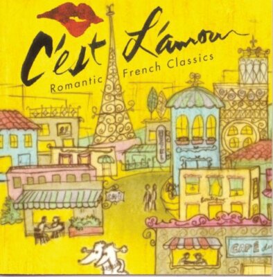 C'est L'amour: Romantic French Classics / Various by Various Artists (CD, 1996)