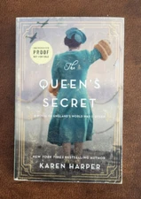 The Queen's Secret by Karen Harper - ARC Uncorrected Proof - England's WWII