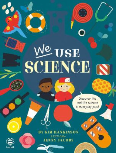 Thumbnail - Jenny Jacoby Kim Hankinson We Use Science (taschenbuch) We Use It