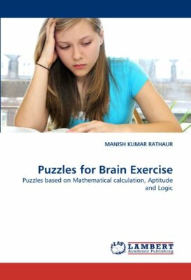 Puzzles for Brain Exercise : Puzzles based on Mathematical calculation - PBK