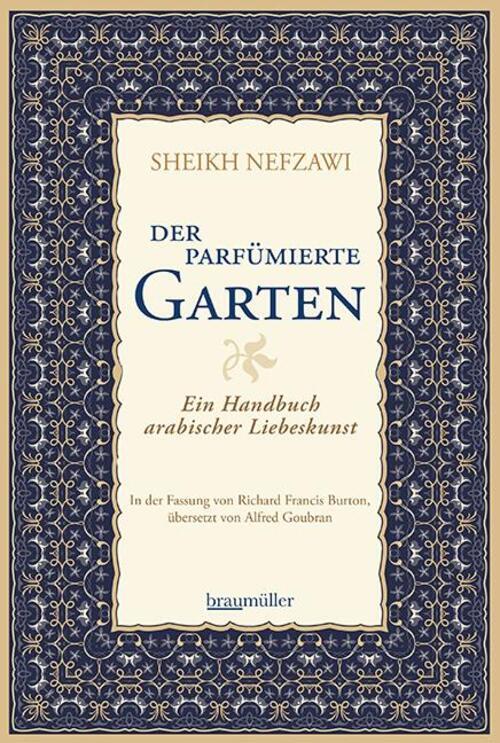 Thumbnail - Der Parfümierte Garten | Sheikh Nefzawi | Ein Handbuch Arabischer