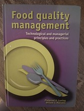 Food Quality Management. Technological and managerial principles and practices.