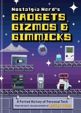 Nostalgia Nerd's Gadgets, Gizmos & Gimmicks | A Potted History of Personal Tech