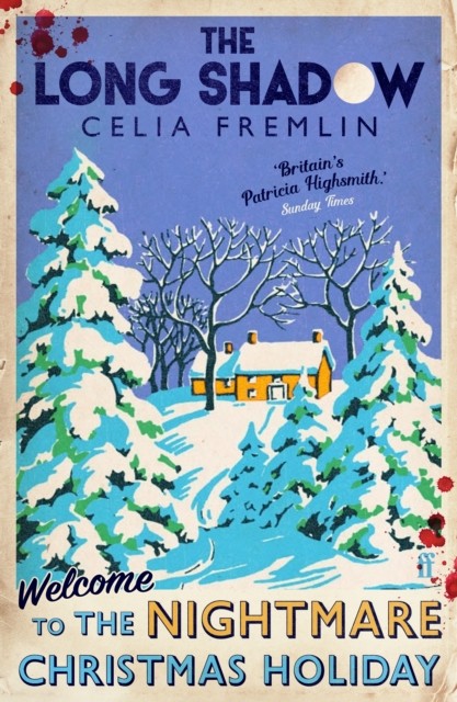 The Long Shadow 'Irresistible.' (Val McDermid) by Celia Fremlin (Paperback Book)