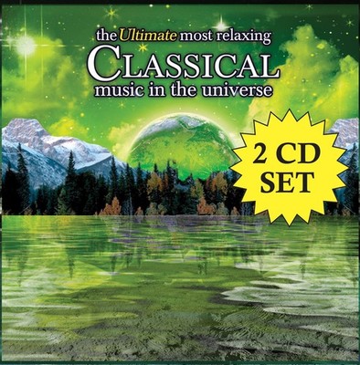 Various Artists The Ultimate Most Relaxing Classical Music In The Universe (CD)