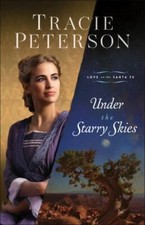 Under the Starry Skies: (A Christian Historical Romance Series Set in Early 190