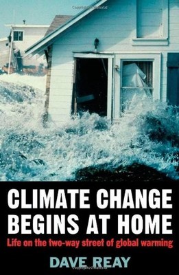 Climate Change Begins at Home: Life on the Two-Way Street of Glo