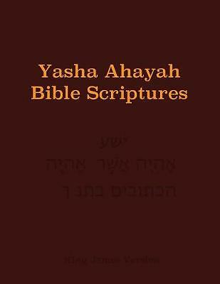 Yasha Ahayah Bible Scriptures (YABS) Study Bible by Not Available (Paperback,...