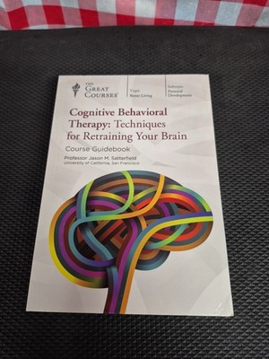 Cognitive Behavioral Therapy Techniques for Retraining Your Brain DVD Guidebook