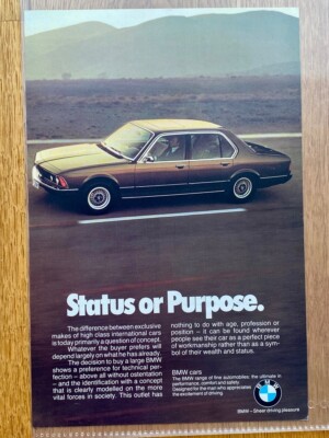 Status or Purpose. BMW 7er E23 Oldtimer 1978 Vintage Ad Werbung Reklame