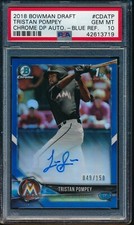 PSA 10 TRISTAN POMPEY AUTO 2018 Bowman Chrome BLUE REFRACTOR #/150 RC GEM MINT