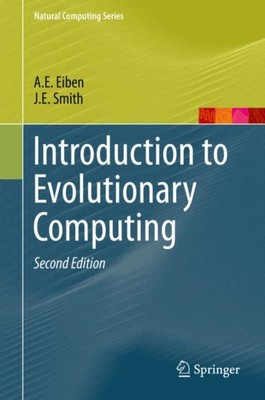 EINFÜHRUNG IN DAS EVOLUTIONÄRE RECHNEN von EIBEN (gebunden) (9783662448731)