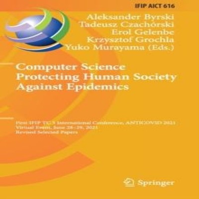 Computer Science Protecting Human Society Against Epidemics First