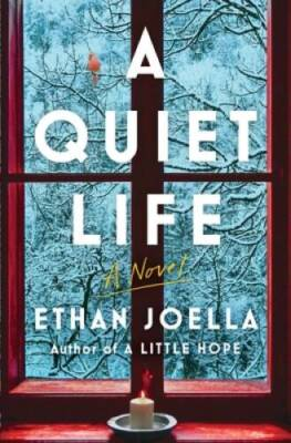 #ad #ad A Quiet Life: A Novel Hardcover By Joella Ethan VERY GOOD $5.29