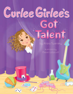 Curlee Girlees Got Talent - Hardcover By Twersky, Atara - ACCEPTABLE