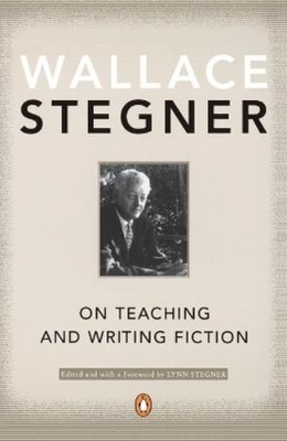 Wallace Stegner On Teaching and Writing Fiction (Taschenbuch) (US IMPORT)