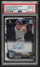 2016 Bowman Draft Chrome Pick Hudson Potts #CDA-HS PSA 10 GEM MT Auto 0b2