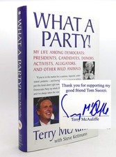 What A Party!: My Life Among Democrats: Presidents, Candidates, Donors, Acti...