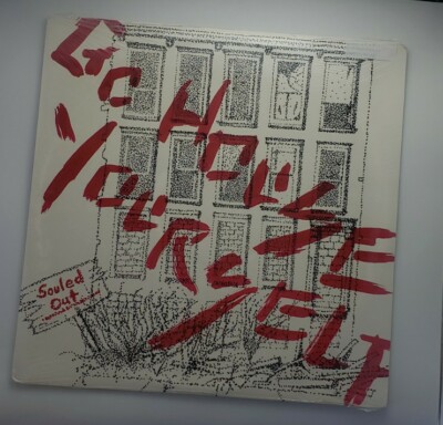 Souled Out Go House Yourself Vinyl Record Brand New Sealed