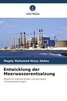 Magdy Mohamed Niazy Abdou | Entwicklung Der Meerwasserentsalzung | Taschenbuch