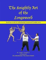The Knightly Art Of The Longsword Hugh Knight Taschenbuch Englisch 2010 [.]