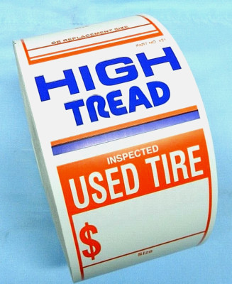 ''USED TIRE'' Sticker-500 Pcs/ roll  -15''x 6 1/2''-Orange- ''HIGH TREAD''