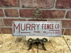 Signs Original Fence Co Advertising Gas Oil Murry Vintage Aluminum Antique