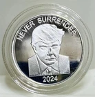 2024 TRUMP - NEVER SURRENDER -  1/10 oz .999 silver - #250 of 350  RARE COIN!