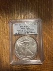 2011 (S) SILVER EAGLE PCGS MS70 STRUCK AT SAN FRANCISCO MINT