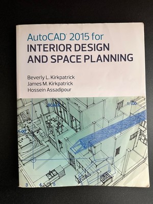 AutoCAD 2015 for Interior Design and Space Planning