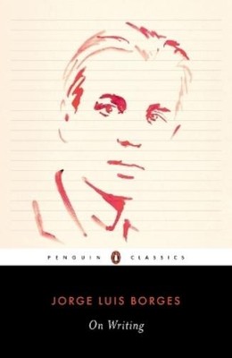 Jorge Luis Borges On Writing (Taschenbuch)