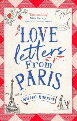 Nicolas Barreau Love Letters from Paris (Taschenbuch)
