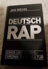 Deutschrap. Songs und Storys   Chronik einer ...