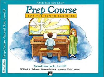 Alfreds Basic Piano Prep Course Sacred Solo Book (Alfreds Basic Piano L - GOOD