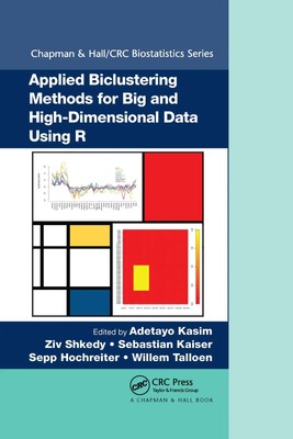 Applied Biclustering Methods for Big and High-Dimensional Data Using R | Buch