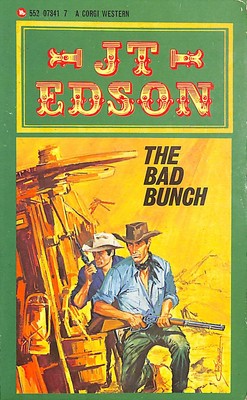The Bad Bunch by Edson, J. T.