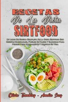 Olivia Tremblay (U. A.) | Recetas De La Dieta Sirtfood | Taschenbuch | Spanisch