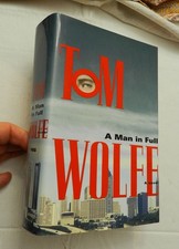 1998, A Man In Full by Tom Wolfe, HBw/dj, 2nd Print, NF, FLAT SIGNED!