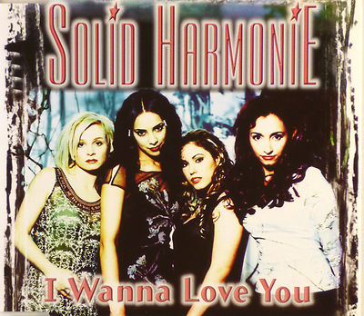 Maxi CD - Solid HarmoniE - I Wanna Love You - #A2108