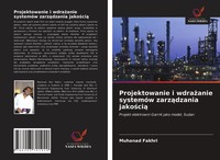 Muhanad Fakhri | Projektowanie I Wdra¿Anie SystemóW Zarz¿Dzania Jako¿Ci¿ | Buch