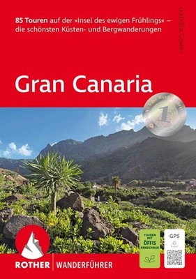 Gran Canaria 85 Touren auf der »Insel des ewigen Frühlings«   die schönsten K...