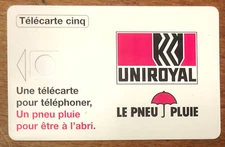 TELECARTE 5U UNIROYAL RÉF PHONECOTE Gn266 SANS PUCE & SANS NUMÉROTATION CARTE