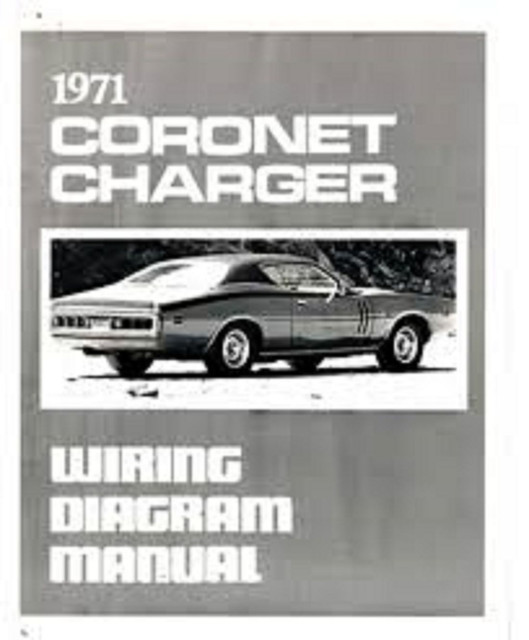 1971 DODGE CHARGER AND CORONET WIRING DIAGRAMS SCHEMATICS MANUAL NEW | eBay