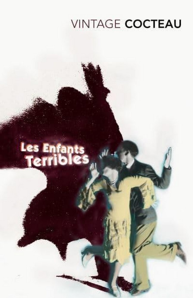 Les Enfants Terribles Jean Cocteau /Vintage Classics 2011 Surrealist literature
