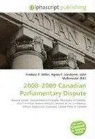 Frederic P. Miller (U. A.) | 2008-2009 Canadian Parliamentary Dispute | Buch