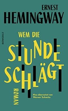 Wem die Stunde schlägt von Hemingway, Ernest | Buch | Zustand sehr gut