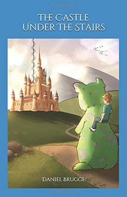 THE CASTLE UNDER THE STAIRS (THE GLASS STAIRCASE) By Daniel Brugge & NEW
