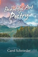Carol Schroeder | The Beautiful Art Of Poetry | Taschenbuch | Englisch (2021)