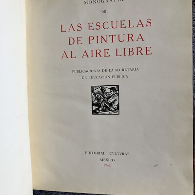 Las Escuelas De Pintura Al Aire Libre, Mexico Student Art School-1925Geneology