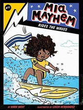 Mia Mayhem Rides the Waves (11) by West, Kara